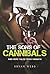 The Sons of Cannibals: and ...