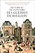 Histoire et dictionnaire des guerres de religion, 1559-1598