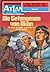 Atlan-Paket 6: Der Held von Arkon (Teil 2): Atlan Heftromane 250 bis 299 (Atlan classics Paket) (German Edition)
