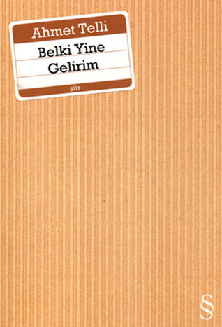 Belki Yine Gelirim (Paperback)