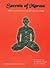 Secrets of Marma: The Lost Secrets Of Ayurveda