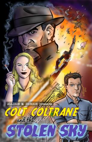 Colt Coltrane and the Stolen Sky (The Colt Coltrane Series, #3)