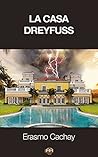 La Casa Dreyfuss (Spanish Edition)