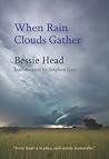 When Rain Clouds Gather by Bessie Head
