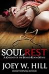 Soul Rest by Joey W. Hill