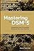 Mastering the DSM-5: Integrating New and Essential Measures into Your Practice