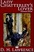 Lady Chatterley's Lover by D.H. Lawrence Lady Chatterley's Lover by D.H. Lawrence