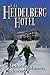 The Heidelberg Hotel by Richard Edmond Johnson