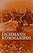 The Eichmann Kommandos: Hitler's Executioners and the Einsatzgruppen Trial