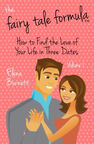 Get the Right Guy Now!: The "3 Dates Rule" to Find the Right Match (Kindle Edition)