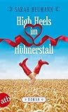 High Heels im Hühnerstall: Roman (German Edition)