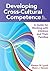 Developing Cross-Cultural Competence by Eleanor Lynch