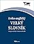 ČESKO-ANGLICKÝ VELKÝ SLOVNÍK/ CZECH-ENGLISH DICTIONARY: integrovatelný = defaultní slovník pro vaši čtečku knih