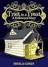 Trick in a Treat: A Halloween Story