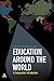 Education Around the World: A Comparative Introduction