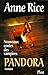Pandora by Anne Rice