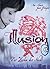 Illusion: Das Zeichen der Nacht (2) (Vision – Illusion – Emotion) (German Edition)