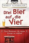 Drei Bier auf die...