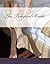 The Tempted Bride: An Eroti...