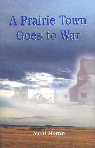 A Prairie Town Goes to War (Mass Market Paperback)