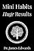 Mini Habits: Huge Results