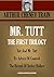 Mr. Tutt: The First Trilogy: Tutt And Mr. Tutt, By Advice Of Counsel, The Hermit Of Turkey Hollow (Timeless Wisdom Collection Book 4230)