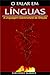 O Falar em Línguas: A Lingu...