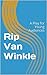 Rip Van Winkle: A Play for Young Audiences