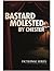 Bastard Molested by Chester
