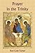 Prayer in the Trinity