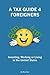 A Tax Guide 4 Foreigners: Investing, Working or Living in the United States