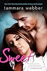 Sweet by Tammara Webber