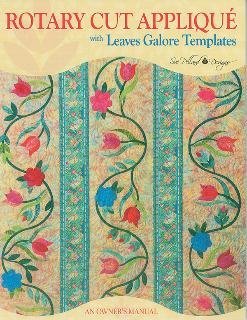 Rotary Cut Applique with Leaves Galore Templates: An Owner's Manual (Paperback)