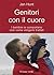 Genitori con il cuore (Il b...