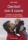 Genitori con il cuore (Il bambino naturale) (Italian Edition)