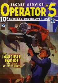 Operator #5, Volume 1, Issue 2, May 1934: #2 The Invisible Empire (Paperback)