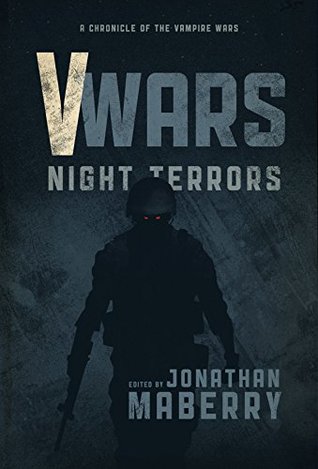 Night Terrors (V-Wars: Chronicles of the Vampire Wars #3)