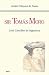 Sir Tomás Moro. Lord Canciller de Inglaterra (Spanish Edition)