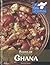 Foods of Ghana (A Taste of Culture)