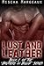 Lust and Leather (Brothers in Blood, #1)