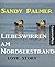 Liebeswirren am Nordseestrand by Sandy Palmer