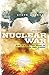 The Next Nuclear War: Are We on the Edge of the End Times?