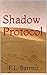 Shadow Protocol