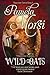 Wild Oats (Wild Oats, #1)