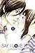 Say I Love You., Tome 1