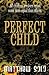 PERFECT CHILD