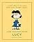 Life Lessons from Lucy (Peanuts Guide to Life, #2)