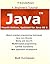 Java: A Beginner's Tutorial, Updated for Java SE 8