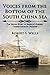 Voices from the Bottom of the South China Sea: The Untold Story of America’s Largest Chinese Emigrant Disaster