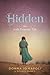 Hidden (Hush, #2)